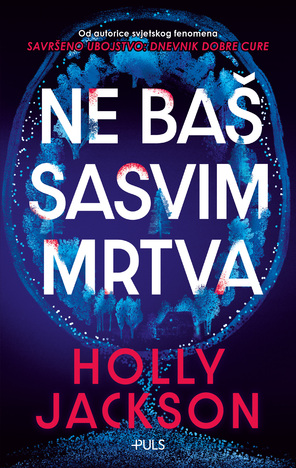 Ne baš sasvim mrtva